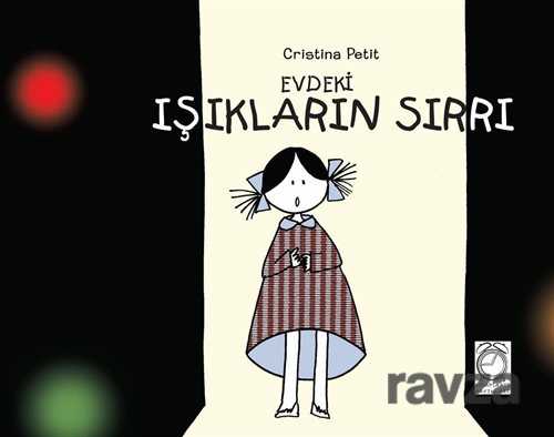 Evdeki Işıkların Sırrı - Kitap Saati Yayınları
