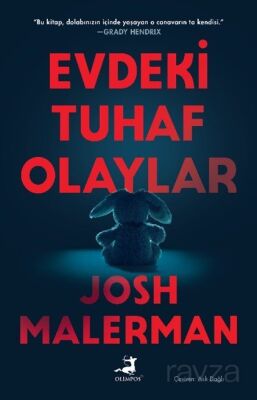 Evdeki Tuhaf Olaylar - 1