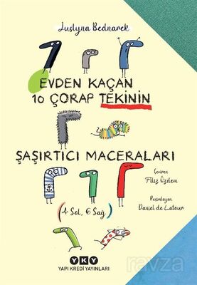 Evden Kaçan On Çorap Tekinin Şaşırtıcı Maceraları - 1