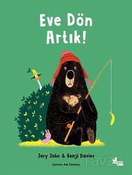 Eve Dön Artık! - Çınar Yayınları