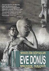 Eve Dönüş - Yurt Kitap Yayın