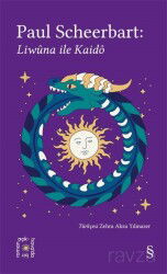 Everest Açıkhava 40 / Paul Scheerbart: Liwûna ile Kaidô - Everest Yayınları