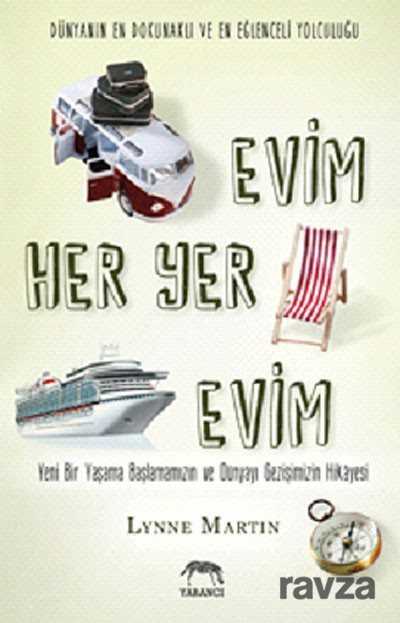 Evim Her Yer Evim - Yabancı Yayınları