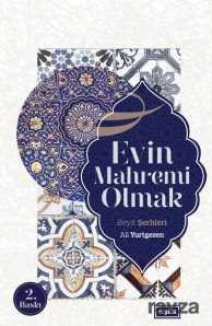 Evin Mahremi Olmak - 1