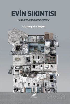 Evin Sıkıntısı - 1