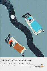 Evina Te Ez Parastim - Avesta Basın Yayın