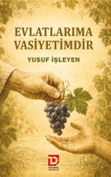 Evlatlarıma Vasiyetimdir - Toplumsal Yayıncılık