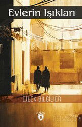 Evlerin Işıkları - Dorlion Yayınevi