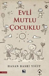 Evli Mutlu Çocuklu - Çınaraltı Yayın Dağıtım