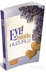 Evli Mutlu Huzurlu - Semerkand Yayıncılık