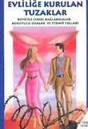 Evliliğe Kurulan Tuzaklar - Uysal Yayınları (İstanbul)