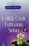 Evliliği Canlı Tutmanın Sırları - Çelik Yayınevi