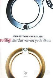 Evliliği Sürdürmenin Yedi İlkesi - Varlık Yayınları