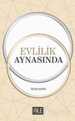Evlilik Aynasında - Semerkand Yayıncılık