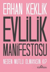 Evlilik Manifestosu - Yediveren Yayınları