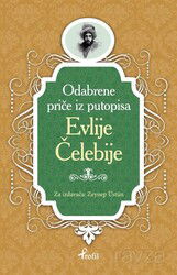 Evliya Çelebi / Boşnakça Seçme Hikayeler - Profil Yayıncılık