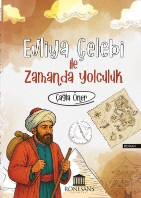 Evliya Çelebi İle Zamanda Yolculuk - 1