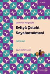 Evliya Çelebi Seyahatnamesi 1.Kitap - Yeditepe Yayınevi
