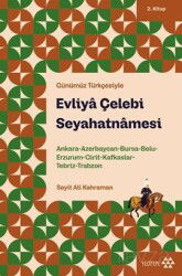 Evliya Çelebi Seyahatnamesi 2.Kitap - Yeditepe Yayınevi