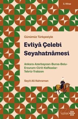Evliya Çelebi Seyahatnamesi 2.Kitap - 1