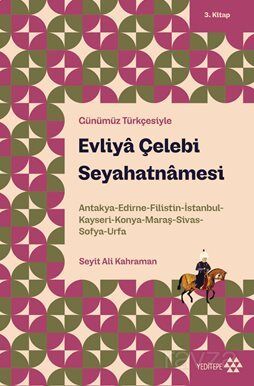 Evliya Çelebi Seyahatnamesi 3.Kitap - 1