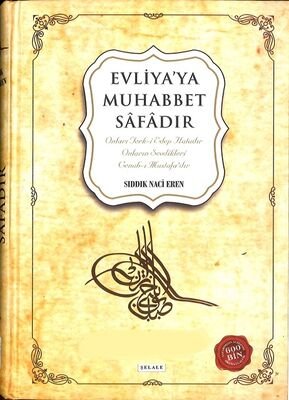 Evliyaya Muhabbet Safadir - 1