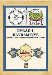 Evrad-ı Bayramiyye (Hacı Bayram-ı Veli Hazretlerinin Evrad-ı) - Buhara Yayınları