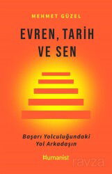 Evren, Tarih ve Sen - Hümanist Kitap Yayıncılık