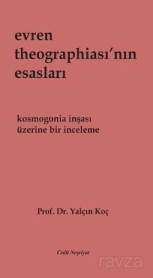 Evren Theographiası'nın Esasları - 1