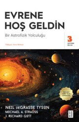 Evrene Hoş Geldin / Bir Astrofizik Yolculuğu - Ketebe Yayınevi