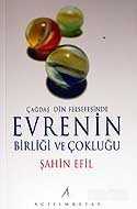 Evrenin Birliği ve Çokluğu / Çağdaş Din Felsefesinde - Açılım Kitap