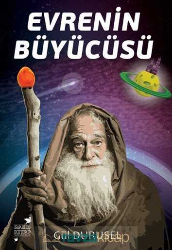 Evrenin Büyücüsü - Barış Kitap Yayıncılık