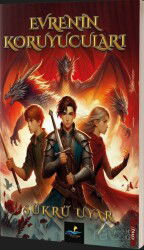 Evrenin Koruyucuları - Altın Yunus Yayınları