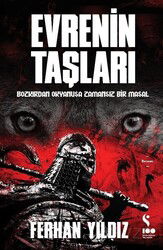 Evrenin Taşları: Bozkırdan Okyanusa Zamansız Bir Masal - Doğan Kitapçılık