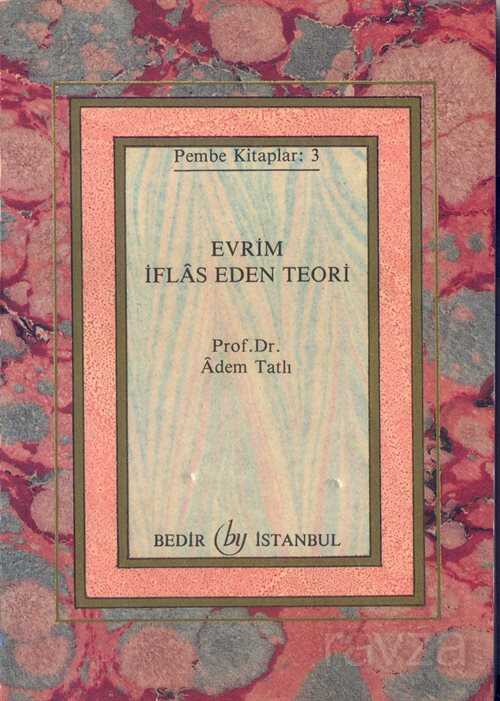 Evrim İflas Eden Teori (Cep Boy) Pembe Kitaplar:3 - Bedir Yayınları