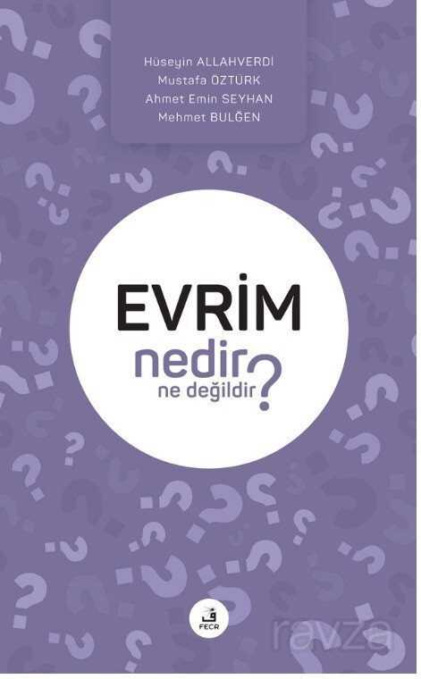 Evrim Nedir Ne Degildir? - 1