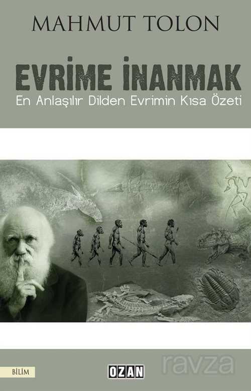 Evrime İnanmak - 1