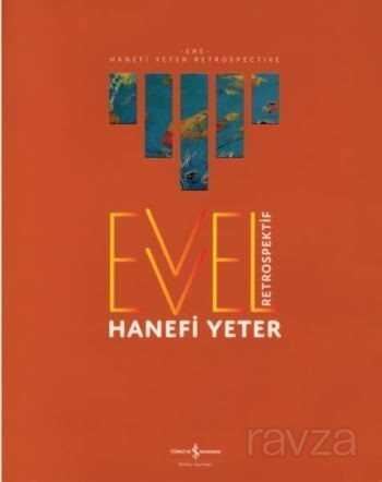 Evvel - Retrospektif / Ere - Retrospective - İş Bankası Yayınları