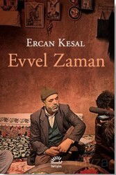 Evvel Zaman - İletişim Yayınları
