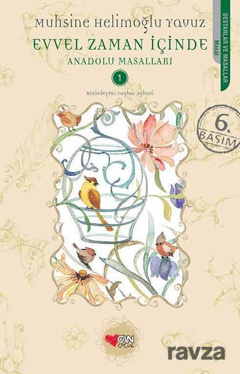 Evvel Zaman İçinde - Can Çocuk Yayınları