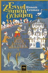 Evvel Zaman Öyküleri - Ötüken Neşriyat