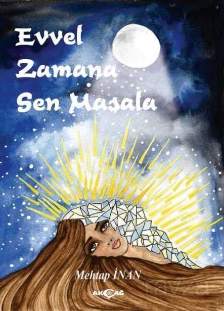 Evvel Zamana Sen Masala - Akçağ Yayınları
