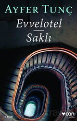 Evvelotel - Saklı - Can Yayınları