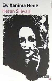 Ew Xanima Hene - Lis Yayınları