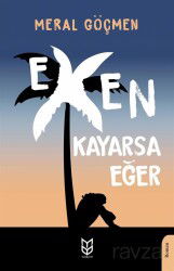 Exen Kayarsa Eğer - Yason Yayıncılık
