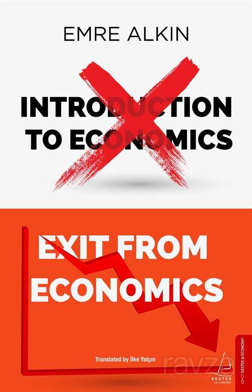 Exit From Economics - Destek Yayınları