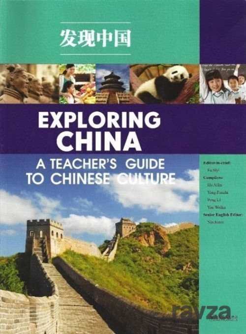 Exploring China: A Teacher's Guide to Chinese Culture - 1