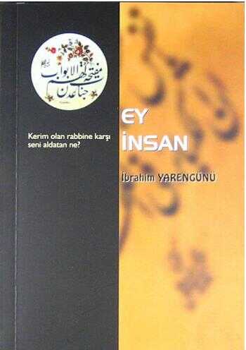 Ey Insan - Beka Yayınları
