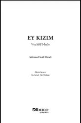 Ey Kizim Vezaifül Inas - 2