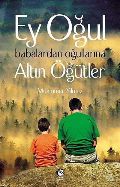 Ey Oğul - Cihan Yayınları